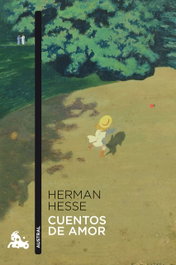 Cuentos de amor, Hermann Hesse - ESPASA CALPE