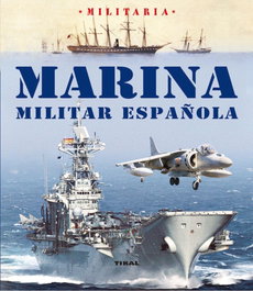Marina militar española, Hermenegildo Franco; Juan Vázquez - TIKAL EDICIONES