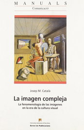 La imagen compleja, Josep M. Català - UAB