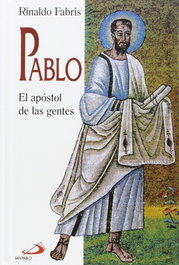 SAN PABLO EDITORIAL, Pablo. El Apóstol De Las Gentes - SAN PABLO EDITORIAL