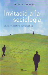 Herder, Invitació a la sociologia, Peter L. Berger - Herder