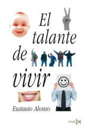 El talante de vivir, AKAL