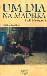 Um Dia na Madeira, Paolo Mantegazza - SOPA DE LETRAS
