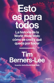 Esto es para todos, Tim Berners-Lee - DEUSTO