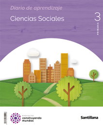 SANTILLANA, Ciencias Sociales 3º Primaria Construyendo Mundo - CASTILLA LEON