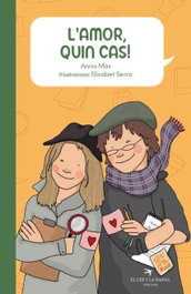 L'amor, quin cas! - Anna Mas - EL CEP I LA NANSA