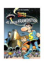 Penguin Random House Grupo Editorial, S.A.U. Magos del Humor 136. El Virus Frankenstein (Superlópez)