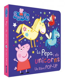 BEASCOA La Pepa i els unicorns. Un llibre amb pop ups
