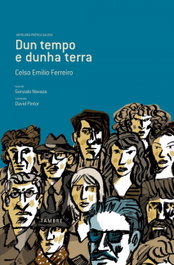TAMBRE-EDELVIVES, Dun tempo e dunha terra (Antoloxía Poética galega), Celso Emilio Ferreiro - TAMBRE-EDELVIVES
