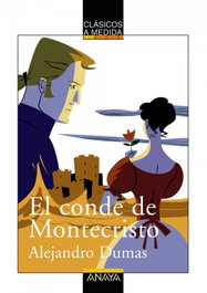 ANAYA, El conde de Montecristo - Alejandro Dumas