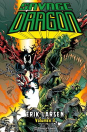 PLANETA COMICS Savage Dragon nº 03, Erik Larsen - PLANETA COMICS