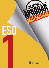 BRUÑO Objetivo aprobar 1º ESO matemáticas
