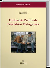 Dicionário Prático de Provérbios Porugueses, EDIÇOES COSMOS - EDIÇOES COSMOS
