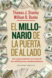 El millonario de la puerta de al lado, Thomas J. Stanley / William D. Danko - OBELISCO EDICIONES