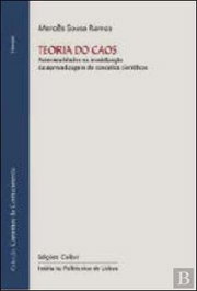 Teoria do Caos - Potencialidades na modelização da aprendizagem de conceitos científicos, Mercês Sousa Ramos - EDIÇOES COLIBRI