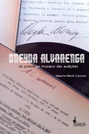 Oneyda Alvarenga, Valquíria Maroti das Audições - ALAMEDA