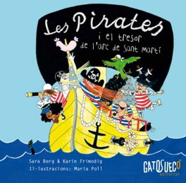 Les pirates i el tresor de l'arc de Sant Martí, Sara Berg - GATO SUECO