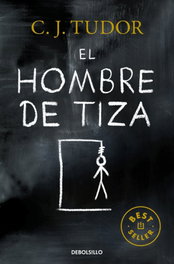 El hombre de tiza, C. J. Tudor - DEBOLSILLO