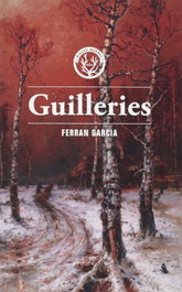 Guilleries, Ferran Garcia - MALES HERBES