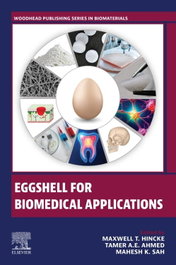 WOODHEAD PUBLISHING EGGSHELL FOR BIOMEDICAL APPLICATIONS