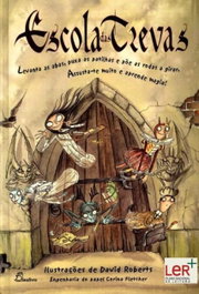 Escola das Trevas, David Roberts, Corina Fletcher - Dinalivro