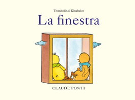 CLUB EDITOR, Trombolina i Kinabalot: La finestra, Claude Ponti - CLUB EDITOR