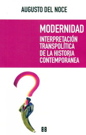 MODERNIDAD, Augusto Del Noce - ENCUENTRO