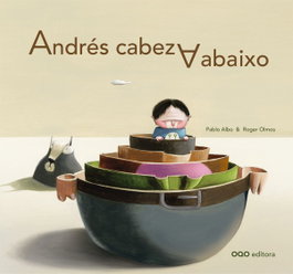 Andres cabeza abaixo.(o)., Albo Pablo/Olmos Roger - OQO
