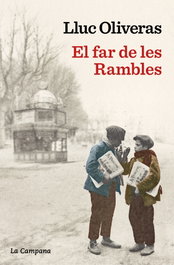 El far de les Rambles, Lluc Oliveras - LA CAMPANA