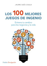 Paidos, Los 100 mejores juegos de ingenio, Jaume Sues Caula - Paidos