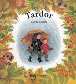 ING EDICIONS, TARDOR (CAT) 5 EDICION - GERDA MULLER