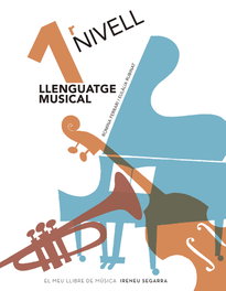 ABADIA DE MONTSERRAT, Llenguatge musical, nivell 1