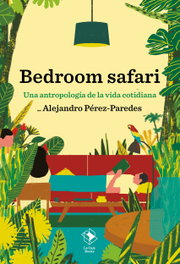 LA CAJA BOOKS, Bedroom safari, Alejandro Pérez-Paredes
