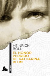 El honor perdido de Katharina Blum, Heinrich Böll - Planeta