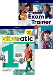 OXFORD UNIVERSITY PRESS, Idiomatic 1 workbook + pau exam trainer pack. Catalunya - OXFORD UNIVERSITY PRESS