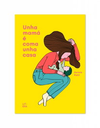Unha mamá é coma unha casa, Aurore Petit - LITERA