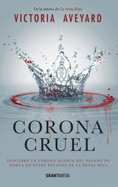 Corona Cruel, Victoria Aveyard - OCEANO S.L.