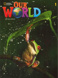 NATIONAL GEOGRAPHIC LEARNING Our World 2E BrE Level 1 Student's Book and Spark Sticker Code