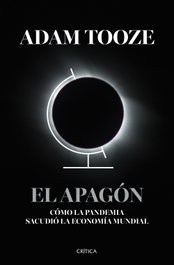 El apagón, Adam Tooze - CRITICA