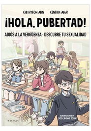 Penguin Random House Grupo Editorial, S.A.U. ¡HOLA, PUBERTAD!