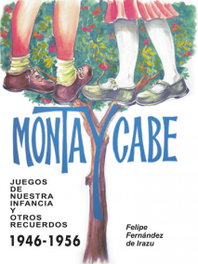Monta y cabe, Felipe Fernández de Irazu - FELIPE FERNANDEZ DE IRAZU