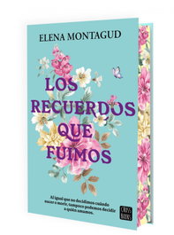 Los recuerdos que fuimos, Elena Montagud - CROSSBOOKS