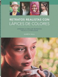 Retratos realistas con lápices de colores, Karen Hull - LIBRERO