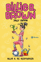 BRUÑO, 11. Billie B. es asombrosa, Sally Rippin