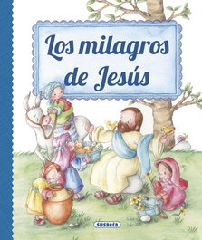 SUSAETA EDICIONES, Los milagros de Jesús - SUSAETA EDICIONES
