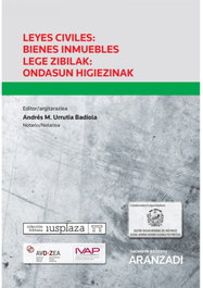 ARANZADI Leyes civiles: Bienes inmuebles Lege zibilak: ondasun higiezinak (Papel + e-book)