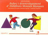Reforç desenvolupament habilitat mentals basiques, Carlos Yuste Hernanz - ICCE PUBLICACIONES