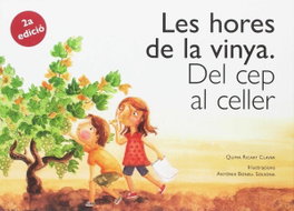 PROPOSTES CULTURALS ANDAN Les hores de la vinya