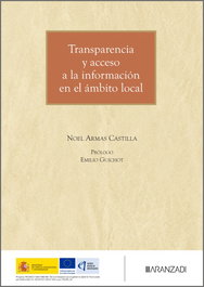 Transparencia y acceso a la información en el ámbito local, Noel Jesús Armas Castilla - ARANZADI