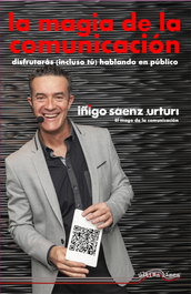 La magia de la comunicación, Íñigo Sáenz De Urturi - ULTIMA LINEA